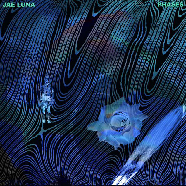 Jae Luna - All Kinds Of Things