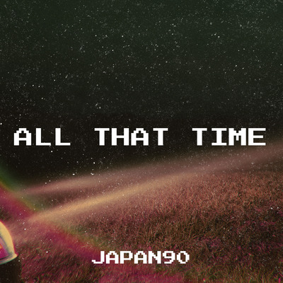 JAPAN90 All That Time cover art